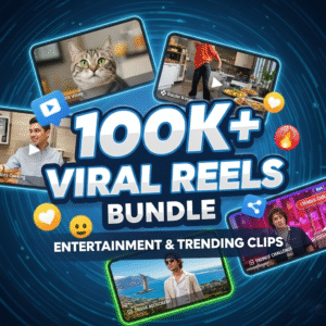 100K+ Viral Reels Bundle – Entertainment & Trending Clips