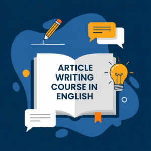 Article Writing Course in English