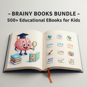 Brainy Books Bundle – 500+ Educational eBooks for Kids